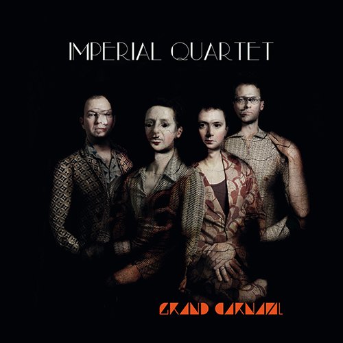 Imperial Quartet - Grand Carnaval (2016) [CDRip]