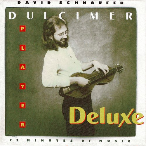 David Schnaufer - Dulcimer Player Deluxe (1989/2019)