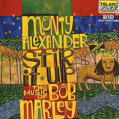 Monty Alexander - Stir It Up-The Music Of Bob Marley (1999) [SACD]