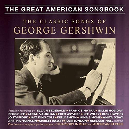 VA - The Classic Songs of George Gershwin (2018)