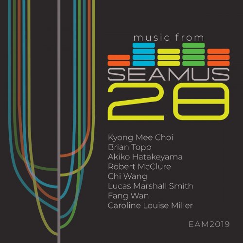 Various Artists - Music from SEAMUS, Vol. 28 (2019)