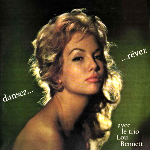 Lou Bennett - Dansez Et Rêvez Avec Le Trio Lou Bennett (1960/2019)