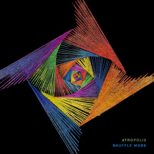 Atropolis - Shuffle Mode (2018)