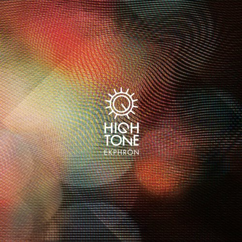 High Tone - Ekphrön (2014) [Hi-Res]