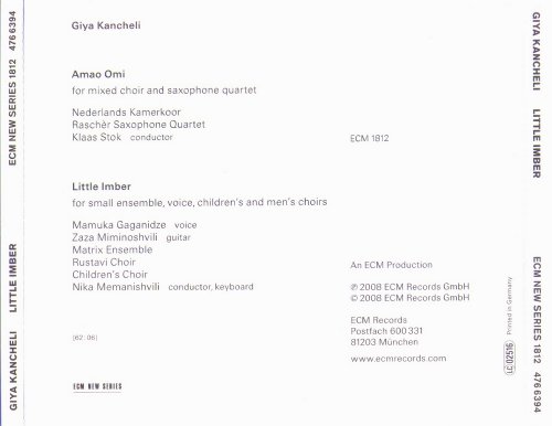 Netherlands Chamber Choir, Klaas Stok - Giya Kancheli: Little Imber (2008)