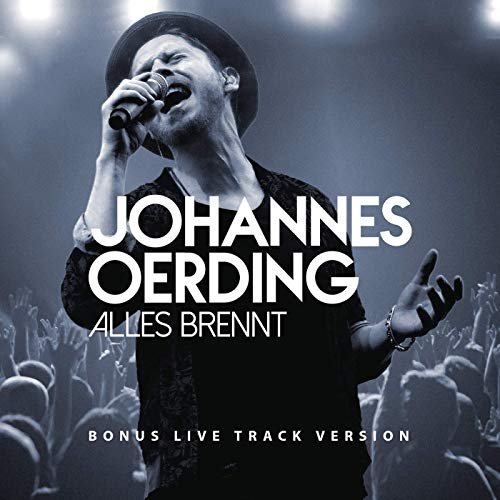 Johannes Oerding - Alles brennt (Bonus Live Track Version) (2015) Hi Res
