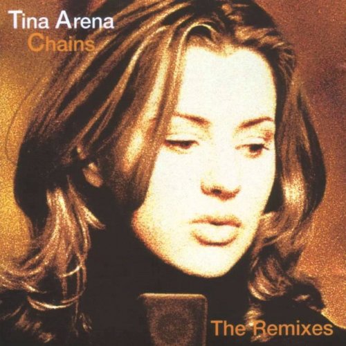 Tina Arena - Chains: The Remixes (2019)