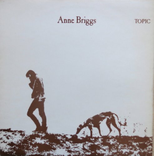 Anne Briggs - Discography (1971-1999)