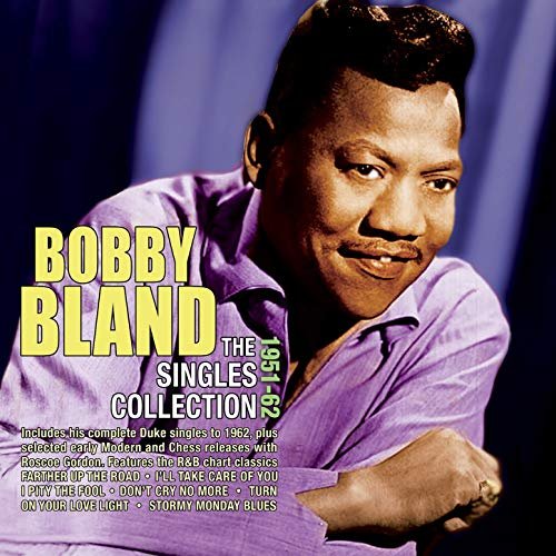Bobby Bland - The Singles Collection 1951-62 (2016)
