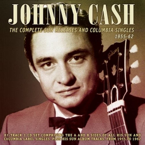 Johnny Cash - The Complete Sun releases and Columbia Singles 1955-62 (2015)