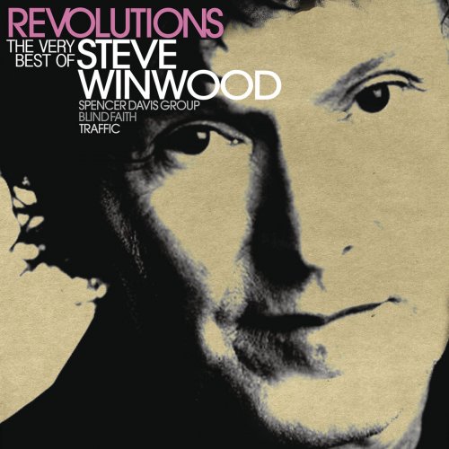 Steve Winwood - Revolutions: The Very Best Of Steve Winwood (4 CD Box Set) (2010)