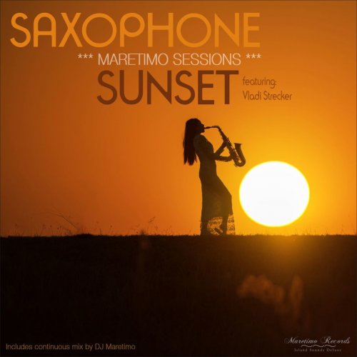 VA - Maretimo Sessions: Saxophone Sunset (Smooth Jazz Lounge Music) (2017) FLAC