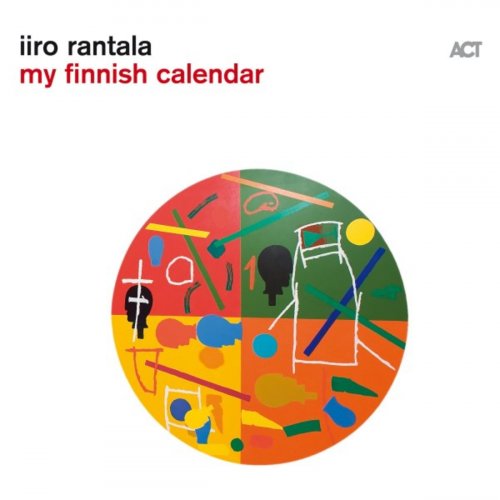 Iiro Rantala - My Finnish Calendar (2019) [Hi-Res]