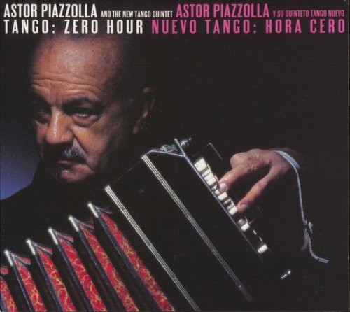 Astor Piazzolla - Tango: Zero Hour (2010 Remaster) [SACD]