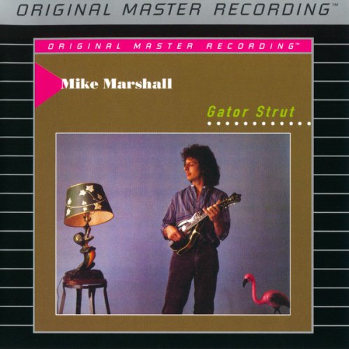 Mike Marshall - Gator Strut (2004 MFSL) [SACD]