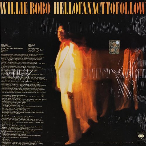 Willie Bobo - Hell Of An Act To Follow (1978)