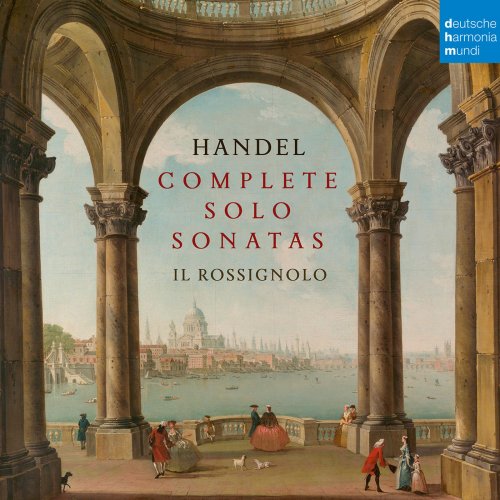 Il Rossignolo - Händel: Complete Solo Sonatas (2019) [Hi-Res]