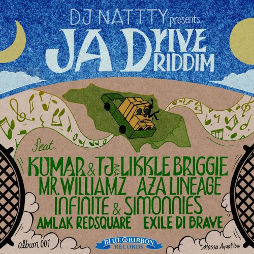 DJ Nattty - JA Drive Riddim (2019)