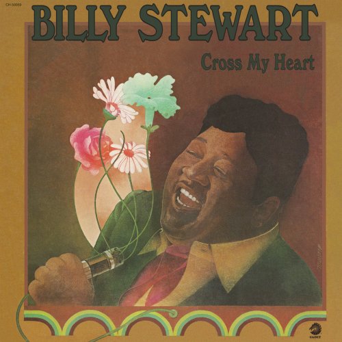 Billy Stewart - Cross My Heart (1974/2019)