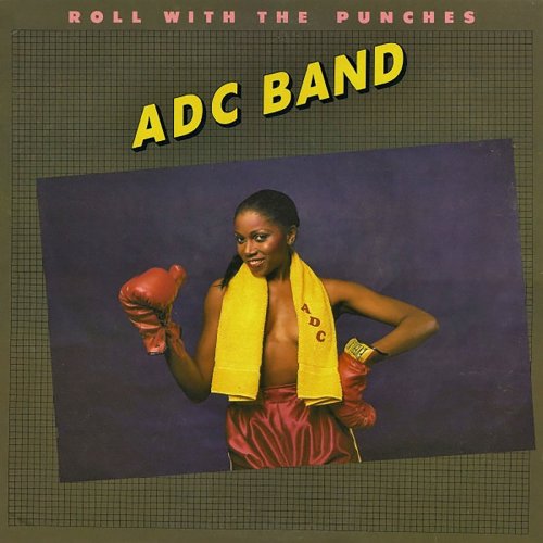 Adc Band - Roll with the Punches (1982/2019)