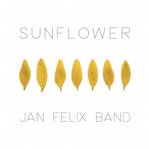 Jan Felix Band - Sunflower (2019) [Hi-Res]