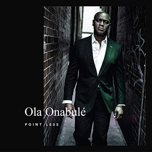 Ola Onabule - Point Less (2019)