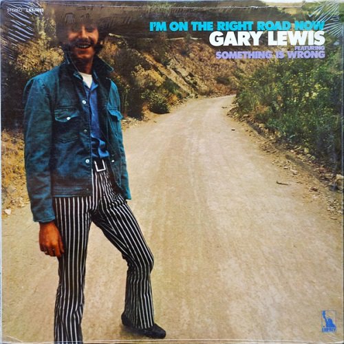 Gary Lewis - I'm On The Right Road Now (1969)