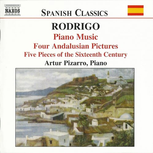 Artur Pizarro - Rodrigo: Piano Music, Volume 1 (2005)