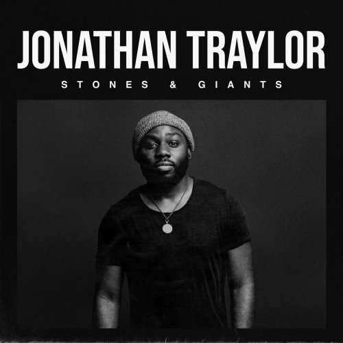 Jonathan Traylor - Stones & Giants (2019)
