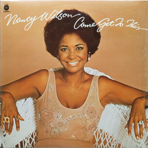 Nancy Wilson - Come Get To This (1975) FLAC