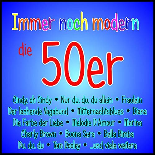 VA - Immer Noch Modern - Die 50er (2019)