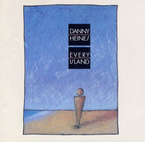 Danny Heines - Every Island (1988)