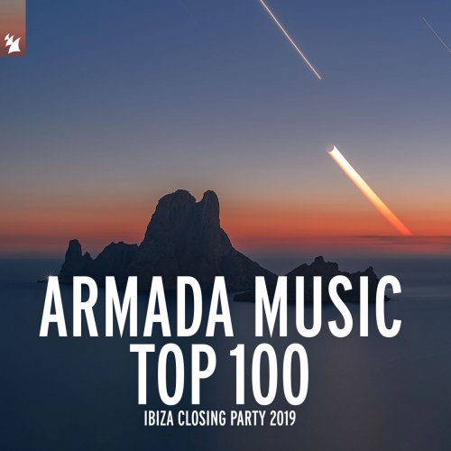 VA - Armada Music Top 100 - Ibiza Closing Party 2019