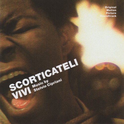 Stelvio Cipriani - Scorticateli Vivi [Soundtrack] (1978/2019)