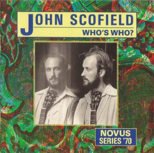 John Scofield - Who's Who? (1979)