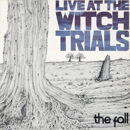 The Fall - Live at the Witch Trials [3CD Remastered Box Set] (1979/2019)