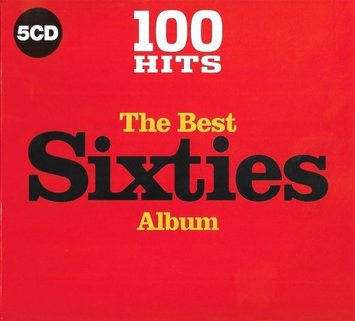 VA - 100 Hits The Best Sixties Album [5CD] (2017) Lossless