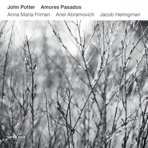 John Potter, Anna Maria Friman, Ariel Abramovich, Jacob Heringman - Amores Pasados (2015)