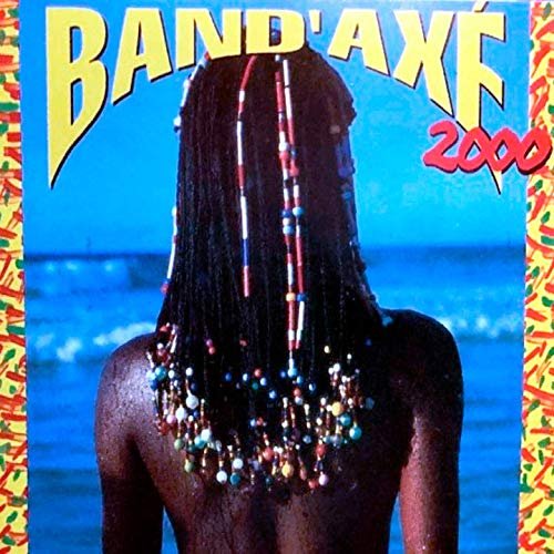Band'Axé 2000 - Band'Axé 2000, Vol. 1 (2019)