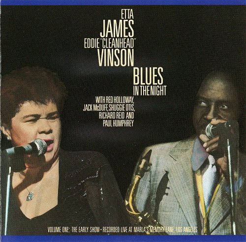 Etta James And Eddie "Cleanhead" Vinson - Blues In The Night (1986)