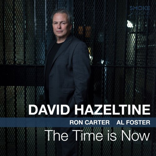 David Hazeltine - The Time Is Now (2018) {DSD128} DSF