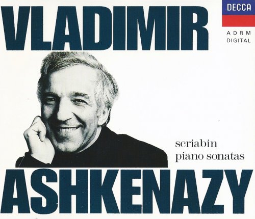Vladimir Ashkenazy - Scriabin: Piano Sonatas (1989)