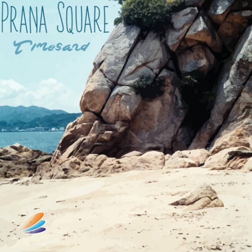 Prana Square - Timesand (2019)