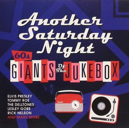 VA - Another Saturday Night: 60s Giants Of The Jukebox [2CD] (2018)