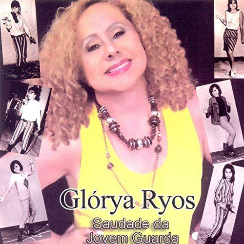 Glórya Ryos - Saudade da Jovem Guarda (2019)