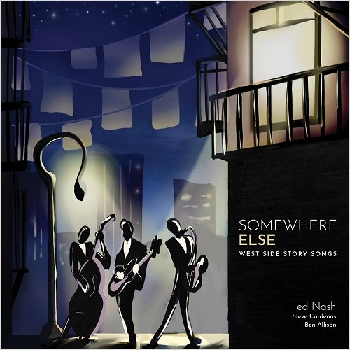 Ted Nash - Somewhere Else: West Side Story Songs (2019)