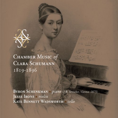 Byron Schenkman - Chamber Music of Clara Schumann (2019)