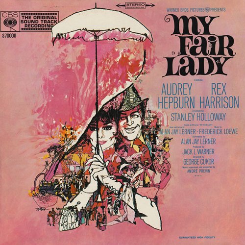 Audrey Hepburn, Rex Harrison - My Fair Lady (The Original Sound Track Recording) (1964) LP