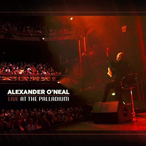 Alexander O'Neal - Live at the Palladium (2019)