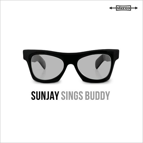 Sunjay - Sunjay Sings Buddy (2017)